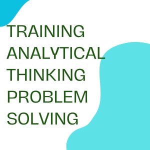 TRAINING ANALYTICAL THINKING PROBLEM SOLVING pelatihan ANALYTICAL THINKING PROBLEM SOLVING di jakarta