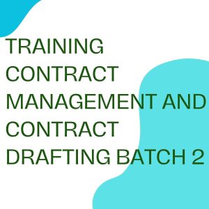 pelatihan CONTRACT MANAGEMENT AND CONTRACT DRAFTING BATCH 2 online