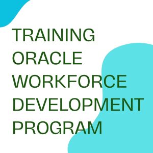 TRAINING ORACLE WORKFORCE DEVELOPMENT PROGRAM pelatihan ORACLE WORKFORCE DEVELOPMENT PROGRAM online