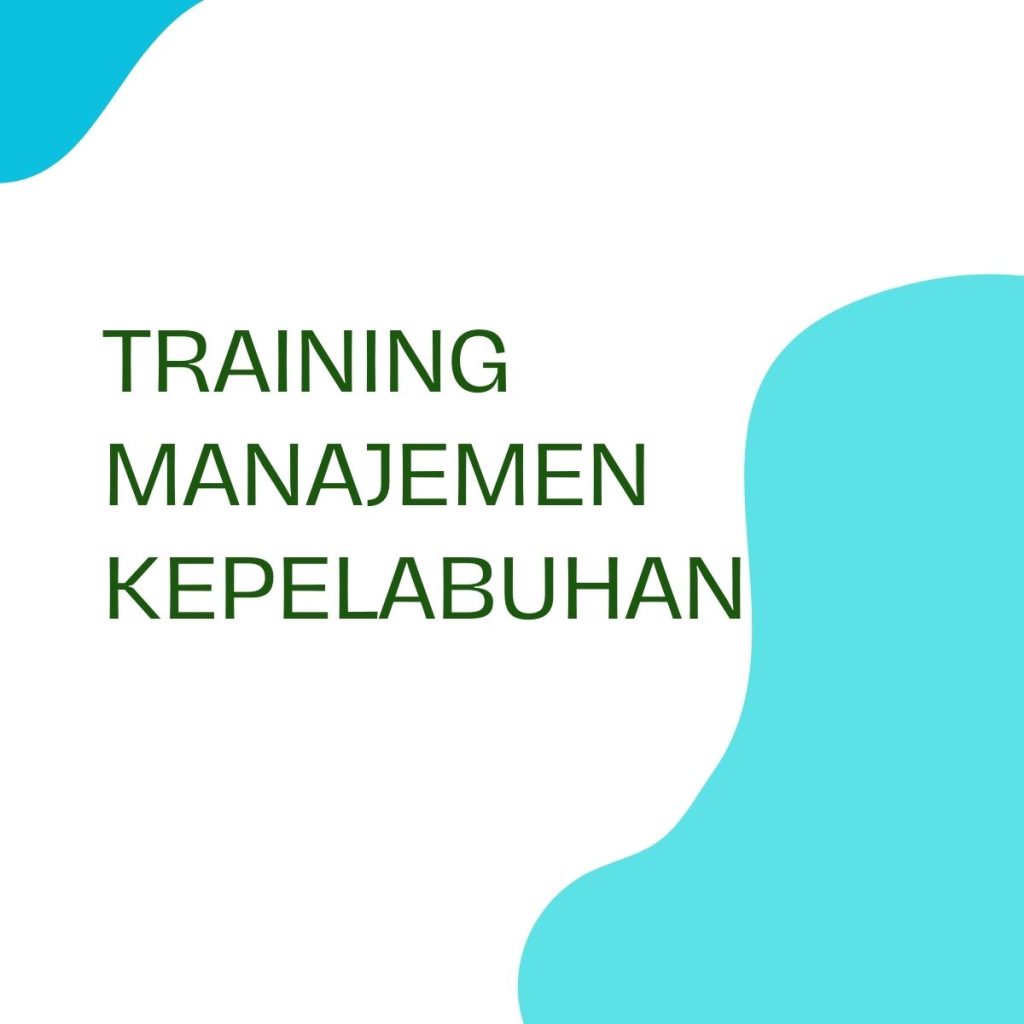 pelatihan MANAJEMEN KEPELABUHAN online