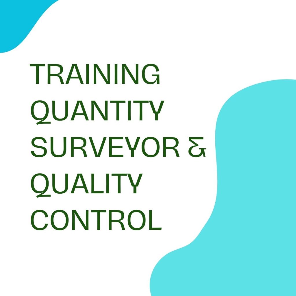 pelatihan QUANTITY SURVEYOR & QUALITY CONTROL online