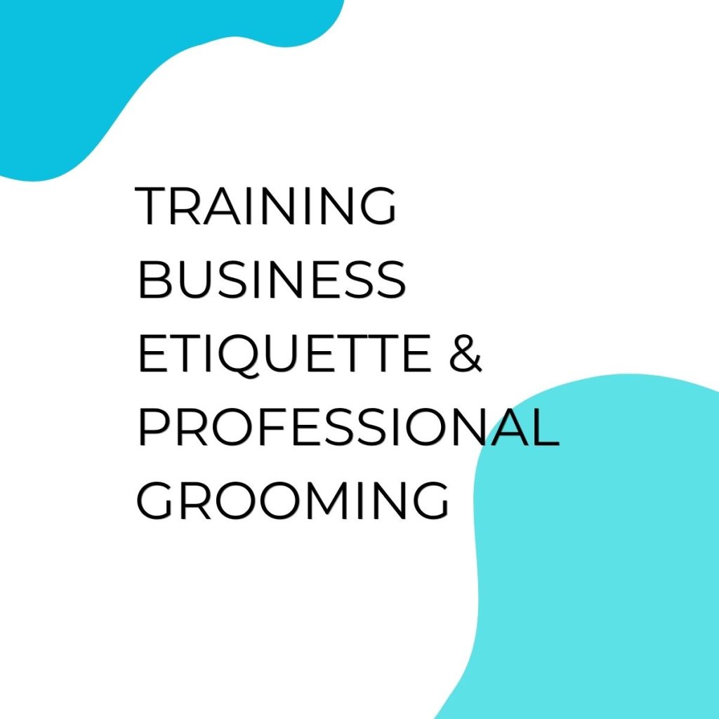 TRAINING BUSINESS ETIQUETTE & PROFESSIONAL GROOMING pelatihan BUSINESS ETIQUETTE & PROFESSIONAL GROOMING di jakarta