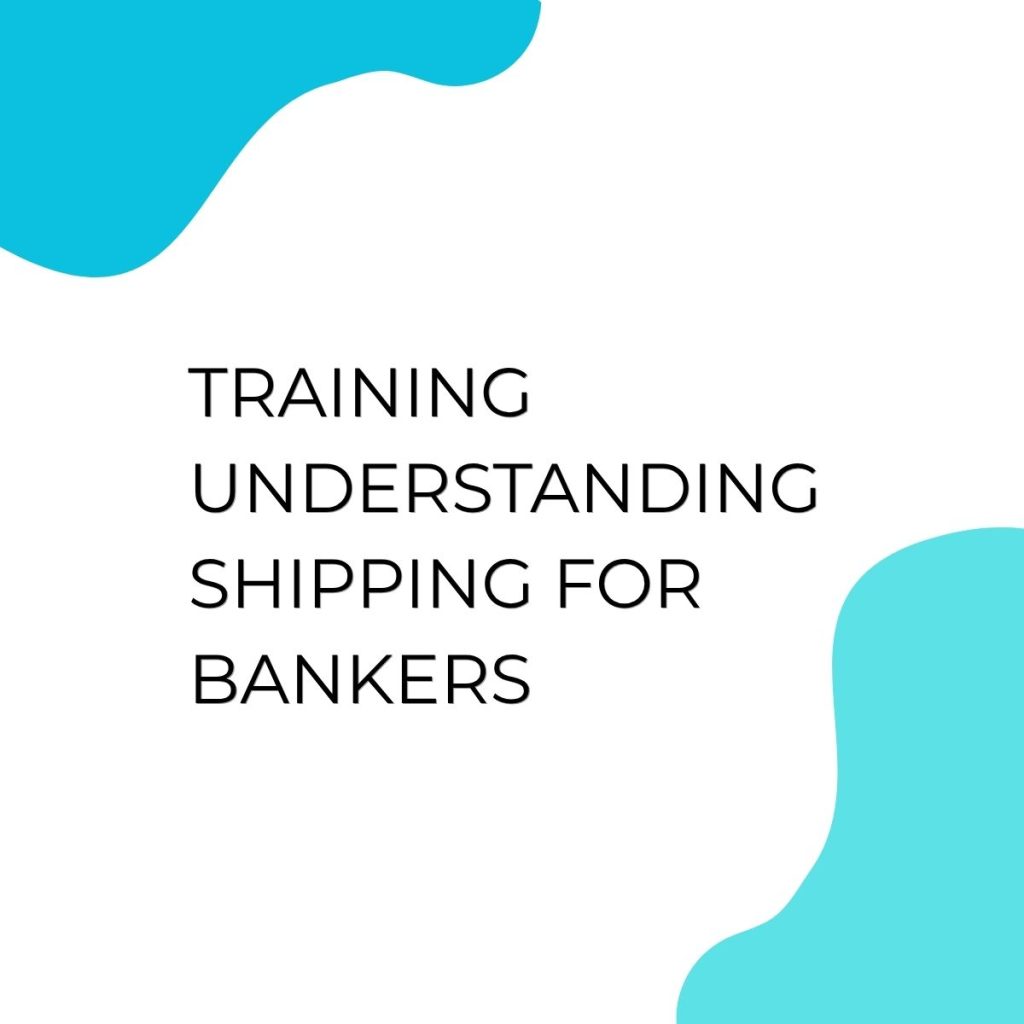 pelatihan UNDERSTANDING SHIPPING FOR BANKERS di jakarta