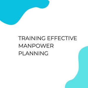 TRAINING EFFECTIVE MANPOWER PLANNING pelatihan Effective Manpower Planning di jakarta