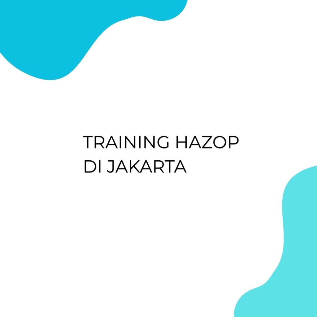 pelatihan HAZOP di jakarta