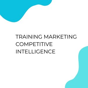 TRAINING MARKETING COMPETITIVE INTELLIGENCE