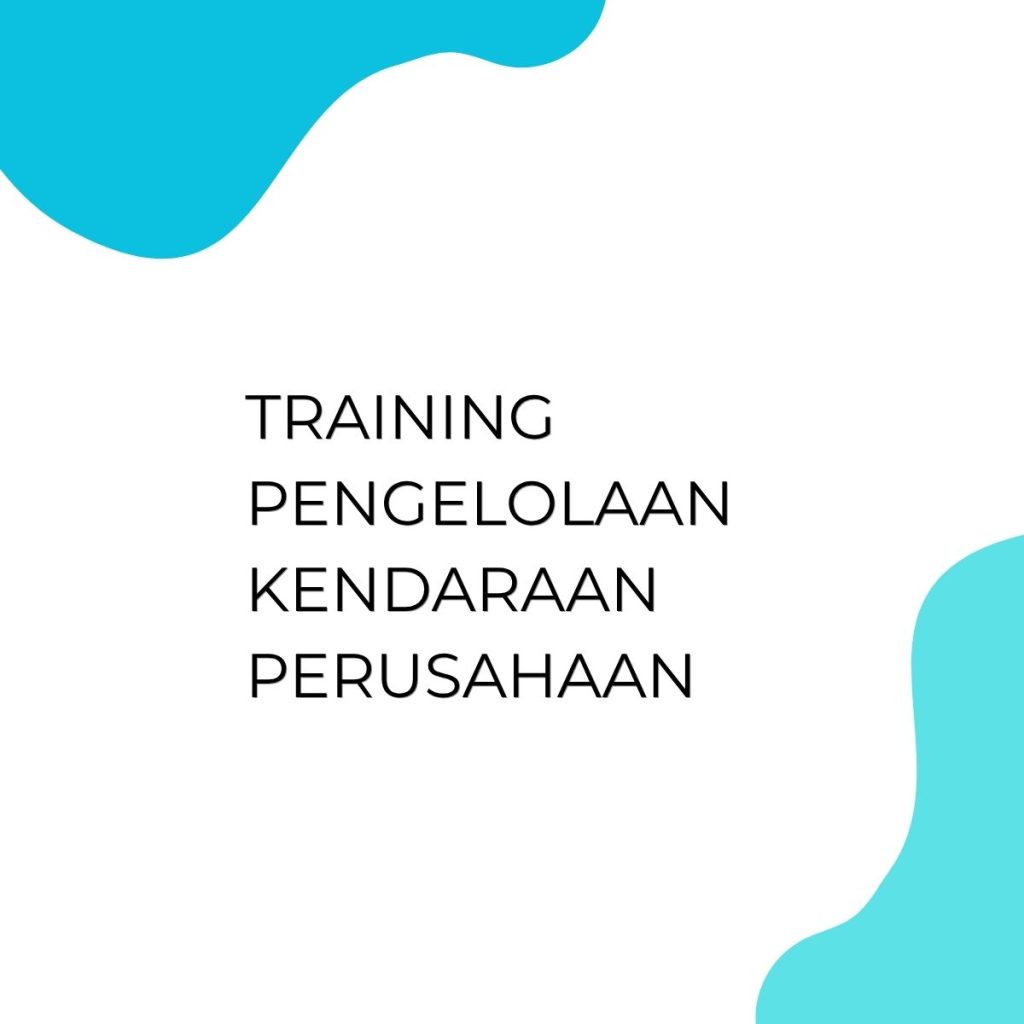 pelatihan PENGELOLAAN KENDARAAN PERUSAHAAN di jakarta