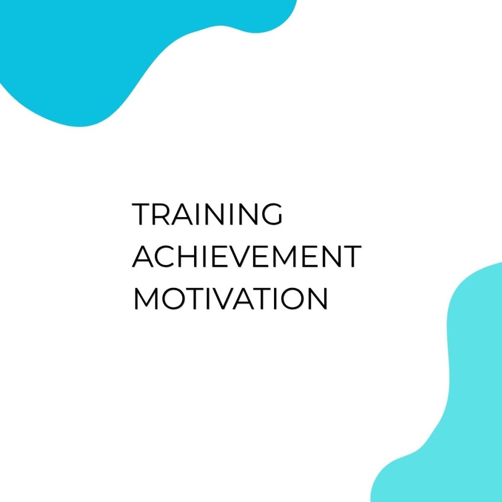 TRAINING ACHIEVEMENT MOTIVATION pelatihan ACHIEVEMENT MOTIVATION di jakarta