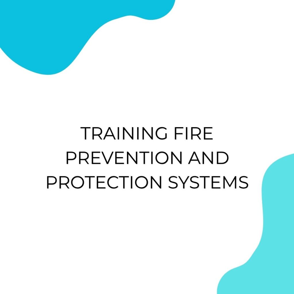 TRAINING FIRE PREVENTION AND PROTECTION SYSTEMS pelatihan FIRE PREVENTION AND PROTECTION SYSTEMS di jakarta
