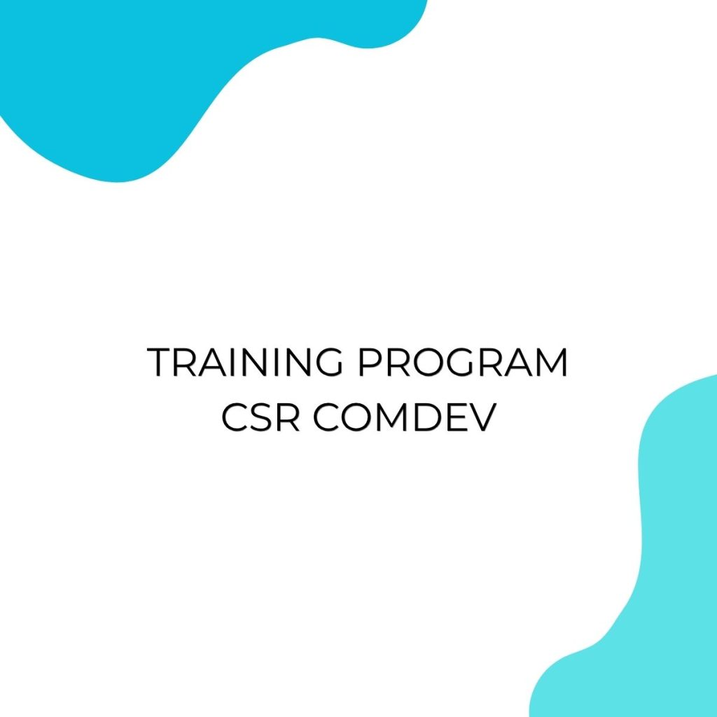 TRAINING PROGRAM CSR COMDEV pelatihan PROGRAM CSR COMDEV di jakarta