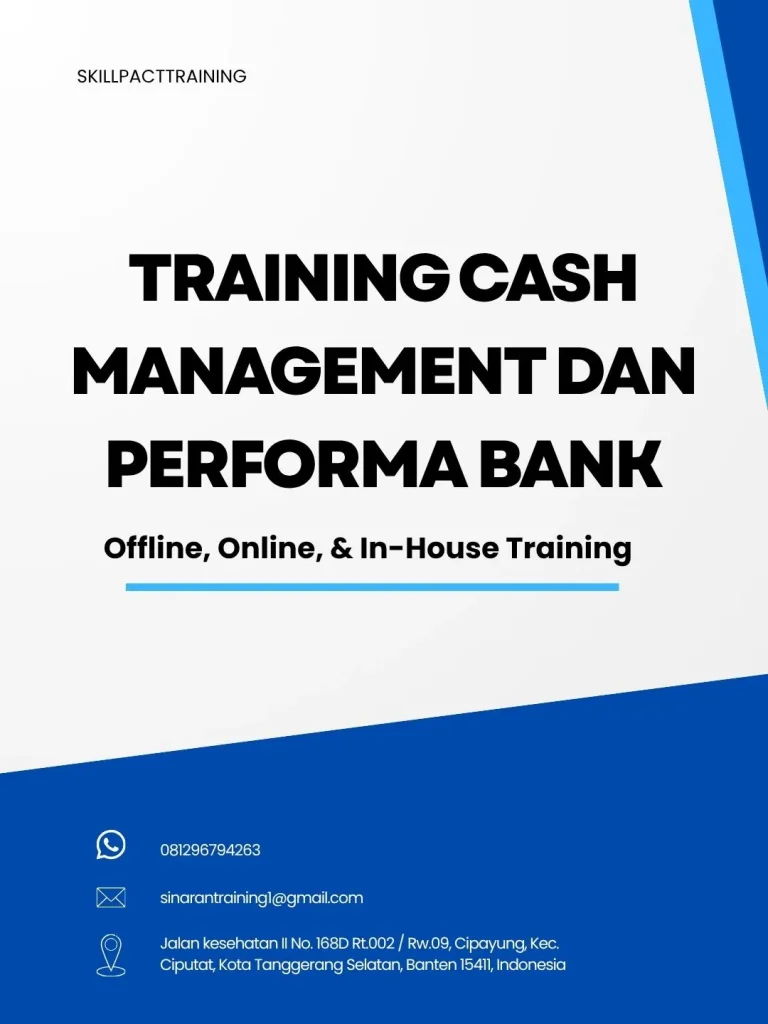 pelatihan CASH MANAGEMENT DAN PERFORMA BANK di jakarta