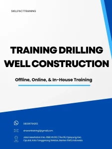 TRAINING DRILLING WELL CONSTRUCTION pelatihan DRILLING WELL CONSTRUCTION di jakarta