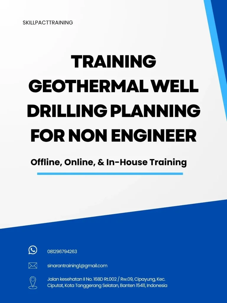 pelatihan GEOTHERMAL WELL DRILLING PLANNING FOR NON ENGINEER di jakarta