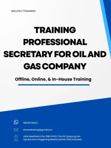TRAINING PROFESSIONAL SECRETARY FOR OIL AND GAS COMPANY pelatihan PROFESSIONAL SECRETARY FOR OIL AND GAS COMPANY di jakarta