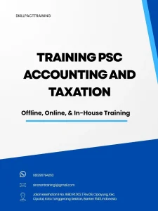 pelatihan PSC ACCOUNTING AND TAXATION di jakarta
